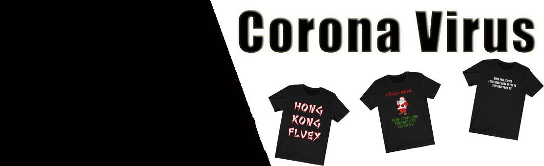 Buy Covid-19 shirts and more